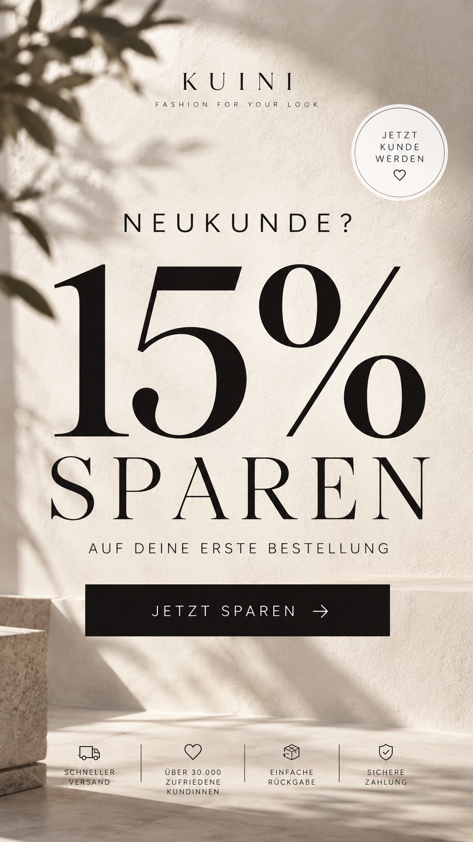 Neukundin? Jetzt 15 Prozent sparen